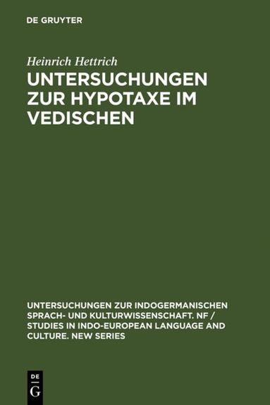 Heinrich Hettrich - Untersuchungen zur Hypotaxe im Vedischen, Inbunden