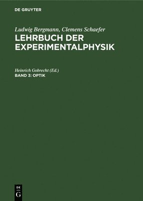 Ludwig Heinrich Bergmann Gobrecht, Heinrich Gobrecht - Optik, Inbunden
