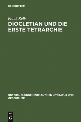 bokomslag Diocletian und die Erste Tetrarchie