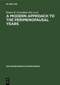 bokomslag A Modern Approach to the Perimenopausal Years