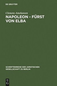 bokomslag Napoleon - Frst von Elba