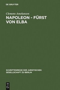 bokomslag Napoleon - Fürst von Elba