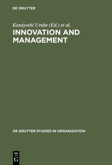 Kuniyoshi Urabe, John Child, Tadao Kagono - Innovation and Management, Inbunden
