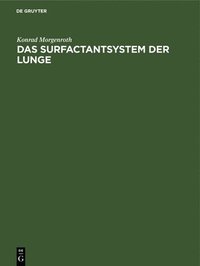 bokomslag Das Surfactantsystem Der Lunge