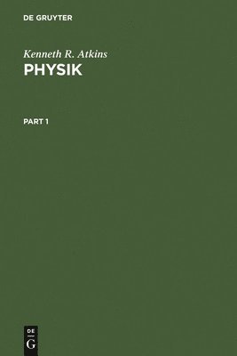 Kenneth R Atkins - Physik, Inbunden
