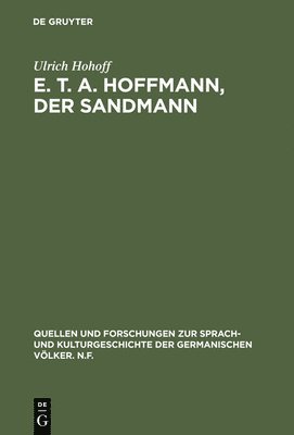 Ulrich Hohoff - E. T. A. Hoffmann, Der Sandmann, Inbunden