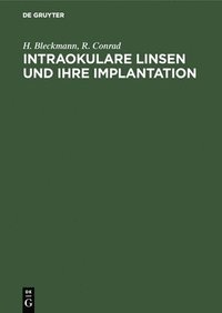 bokomslag Intraokulare Linsen und ihre Implantation