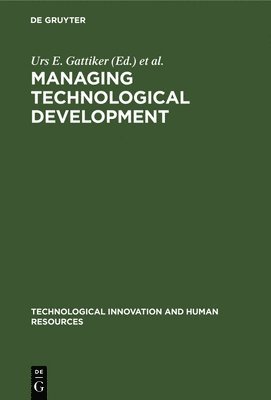 bokomslag Managing Technological Development