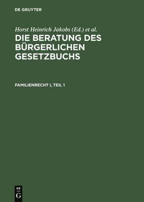 Horst Heinrich Jakobs, Werner Schubert - Familienrecht I, Inbunden