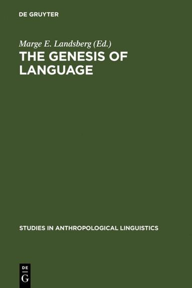 Marge E. Landsberg - Genesis of Language, Inbunden
