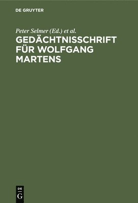 Peter Selmer, Ingo Von Münch - Gedächtnisschrift für Wolfgang Martens, Inbunden