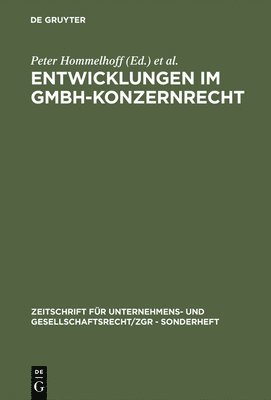 bokomslag Entwicklungen im GmbH-Konzernrecht