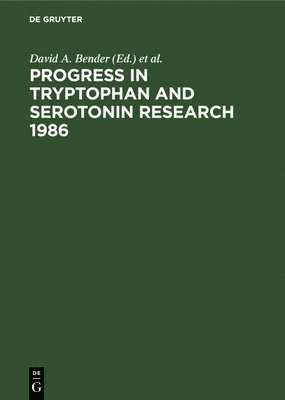 Progress in Tryptophan and Serotonin Research 1986 1