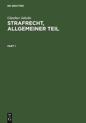 Günther Jakobs - Strafrecht, Allgemeiner Teil, Inbunden