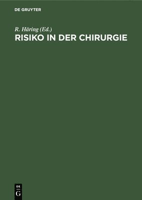 Risiko in der Chirurgie 1