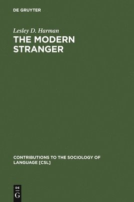 Lesley D. Harman - Modern Stranger, Inbunden