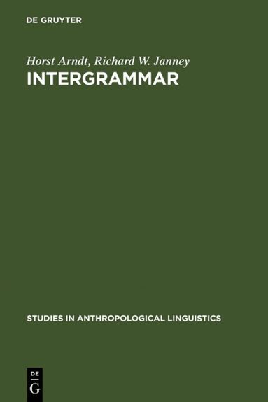 Horst Arndt, Richard W. Janney - InterGrammar, Inbunden