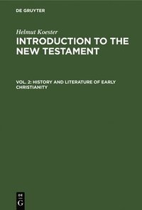 bokomslag History and Literature of Early Christianity