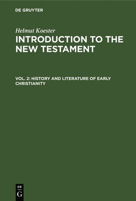 History and Literature of Early Christianity 1