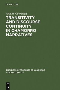 bokomslag Transitivity and Discourse Continuity in Chamorro Narratives