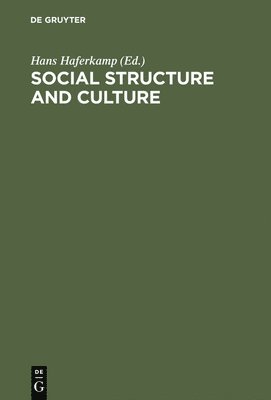 Social Structure and Culture 1