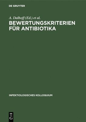 Bewertungskriterien fr Antibiotika 1