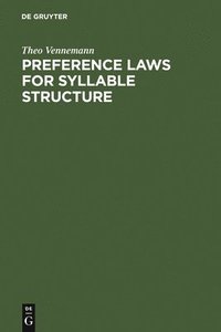 bokomslag Preference Laws for Syllable Structure