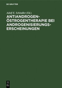 bokomslag Antiandrogen-strogentherapie Bei Androgenisierungserscheinungen