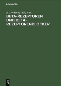 bokomslag Beta-Rezeptoren und Beta-Rezeptorenblocker
