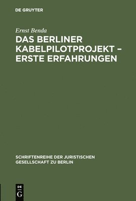 bokomslag Das Berliner Kabelpilotprojekt  erste Erfahrungen