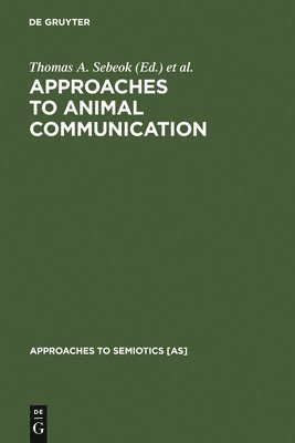 Approaches to Animal Communication 1