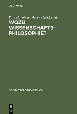 Wozu Wissenschaftsphilosophie? 1