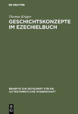 bokomslag Geschichtskonzepte im Ezechielbuch