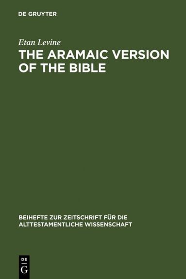 Etan Levine - Aramaic Version of the Bible, Inbunden