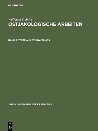 Wolfgang Steinitz, Lieselotte Hartung, Petra Hauel, Gert Sauer, Brigitte Schulze - Texte aus dem Nachlass, Inbunden