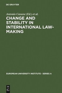 bokomslag Change and Stability in International Law-Making
