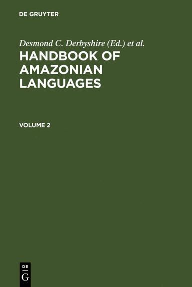 Desmond C. Derbyshire, Geoffrey K. Pullum - Handbook Amazonian Languages, Inbunden