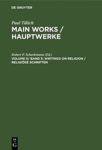 bokomslag Writings on Religion / Religiöse Schriften