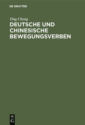 Deutsche Und Chinesische Bewegungsverben 1