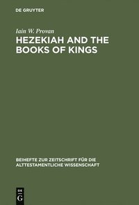 bokomslag Hezekiah and the Books of Kings