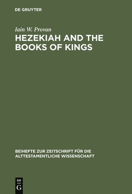 Hezekiah and the Books of Kings 1