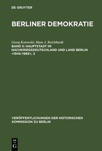 bokomslag Hauptstadt im Nachkriegsdeutschland und Land Berlin , 2