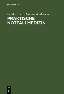 bokomslag Praktische Notfallmedizin