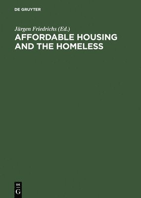 bokomslag Affordable Housing and the Homeless