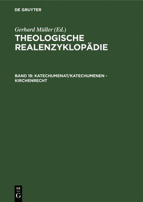 Gerhard Müller - Katechumenat/Katechumenen - Kirchenrecht, Inbunden