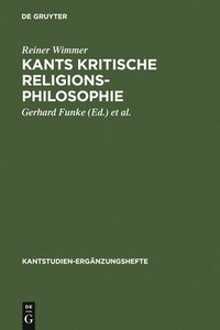 bokomslag Kants kritische Religionsphilosophie