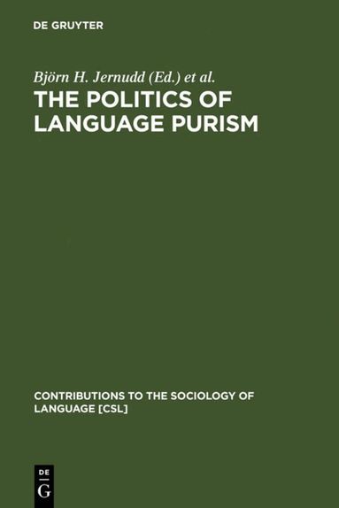 Björn H. Jernudd, Michael J. Shapiro - Politics of Language Purism, Inbunden
