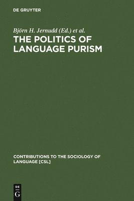 bokomslag The Politics of Language Purism