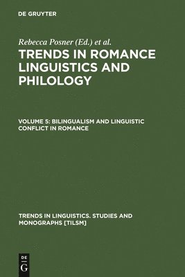 bokomslag Bilingualism and Linguistic Conflict in Romance