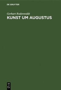 bokomslag Kunst um Augustus